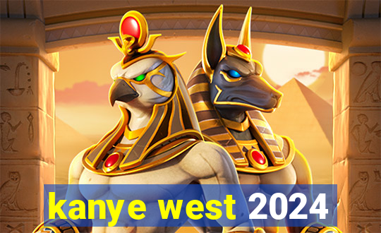 kanye west 2024