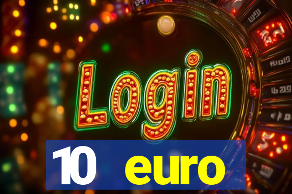 10 euro willkommensbonus casino ohne einzahlung