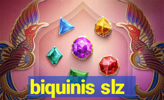 biquinis slz