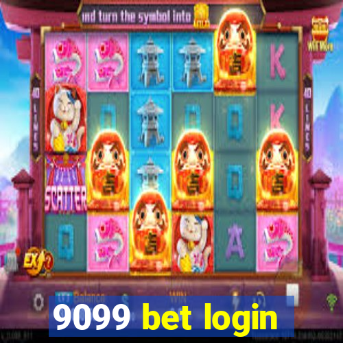 9099 bet login