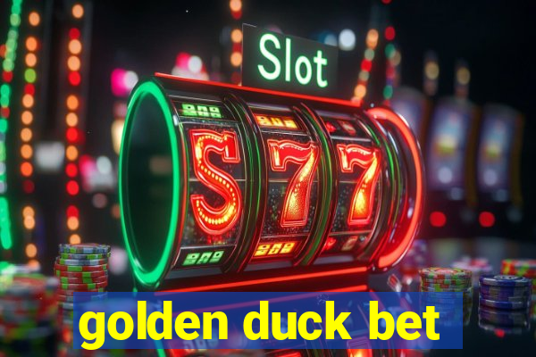 golden duck bet