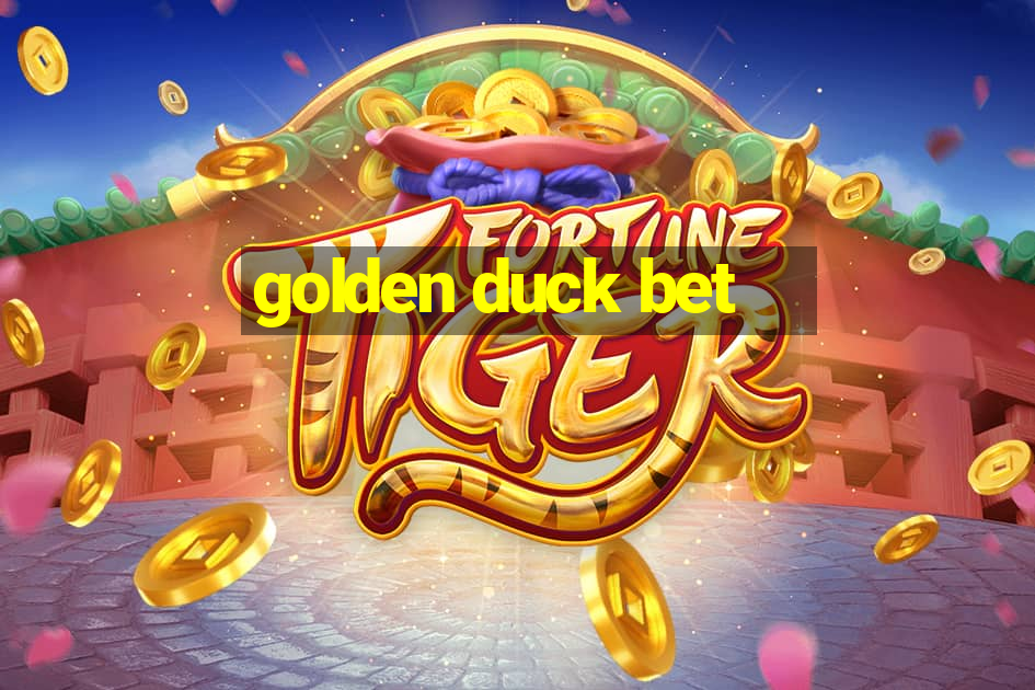 golden duck bet