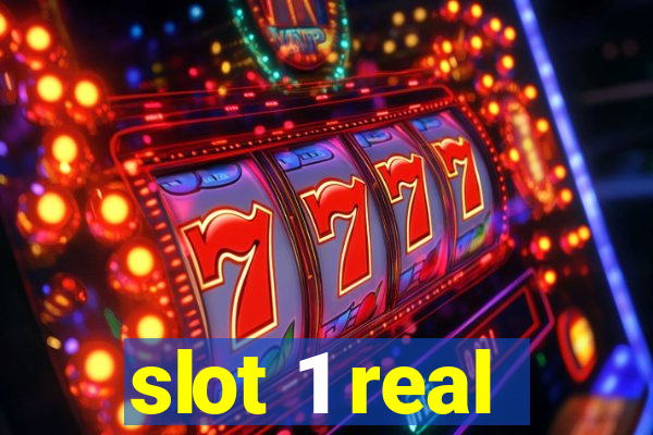 slot 1 real