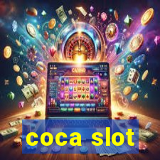 coca slot