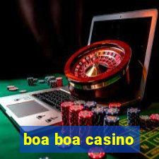 boa boa casino