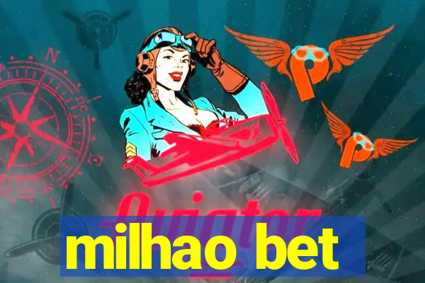 milhao bet