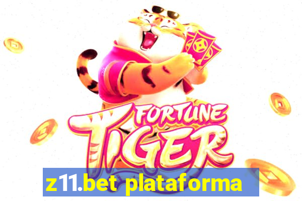 z11.bet plataforma