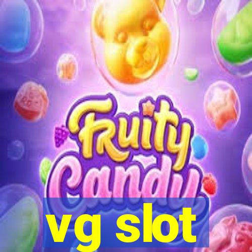 vg slot