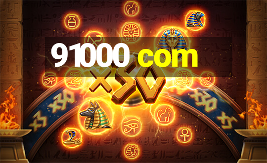 91000 com