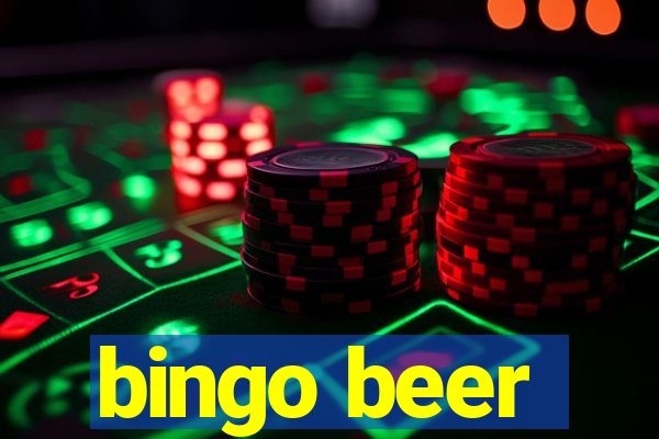 bingo beer