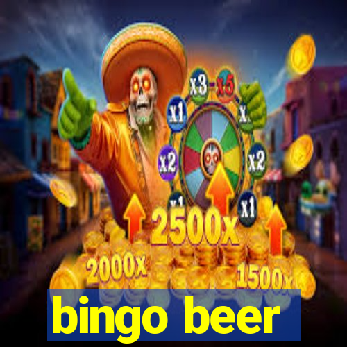 bingo beer