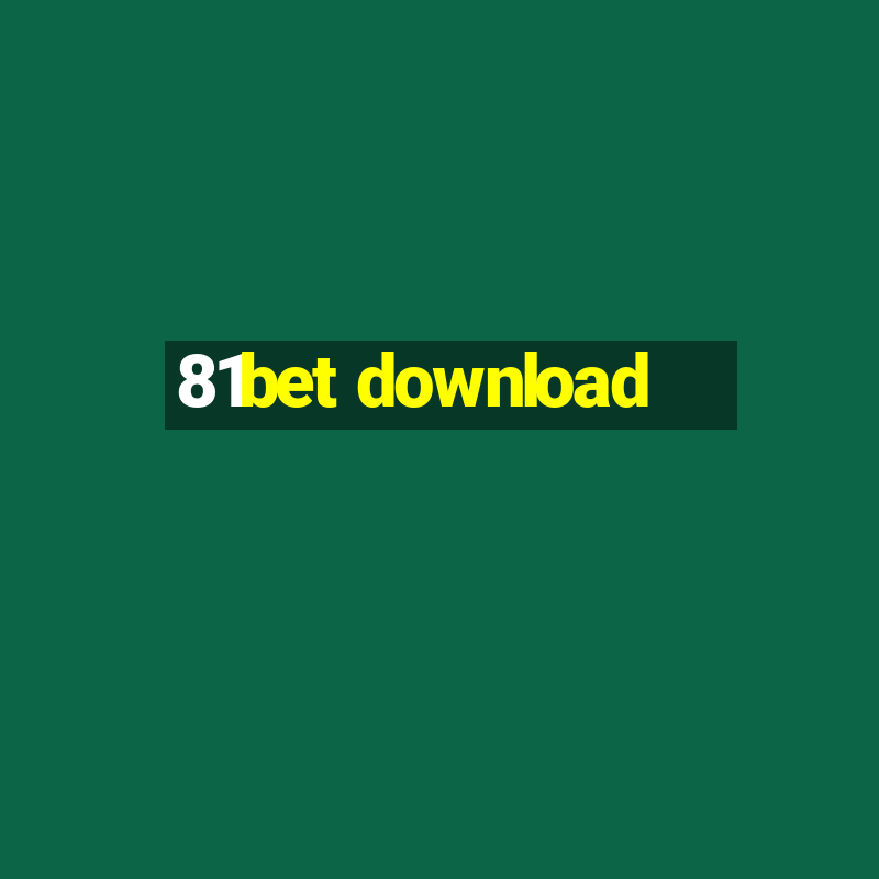 81bet download