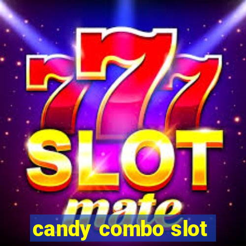 candy combo slot