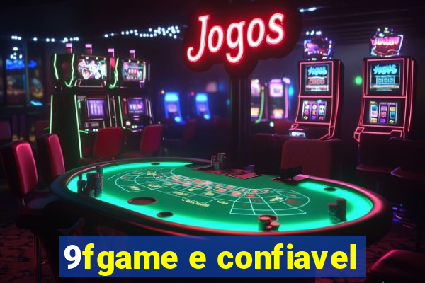 9fgame e confiavel