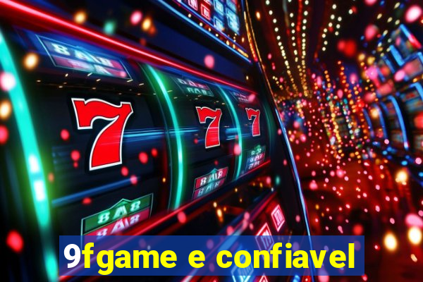 9fgame e confiavel