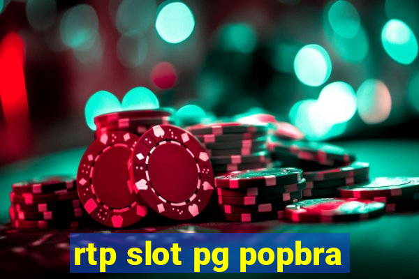 rtp slot pg popbra