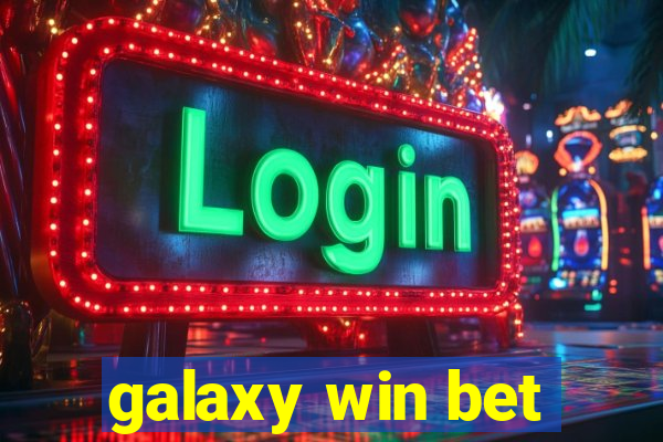 galaxy win bet