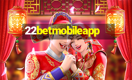 22betmobileapp