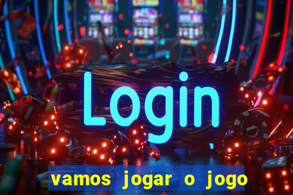 vamos jogar o jogo da roleta