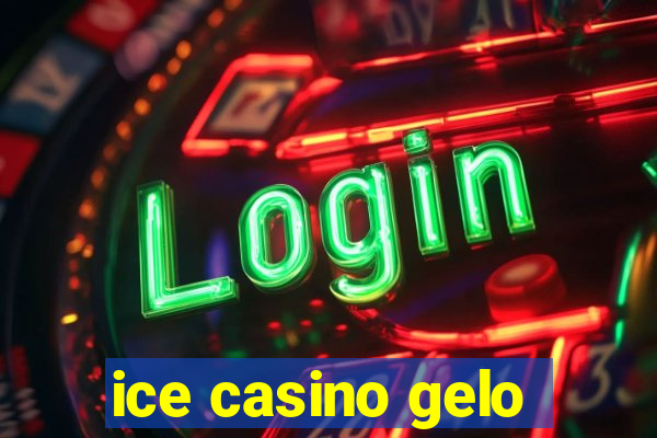 ice casino gelo