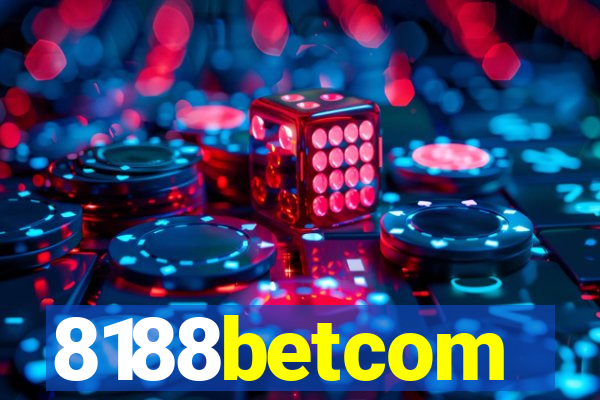 8188betcom