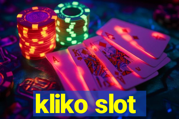 kliko slot