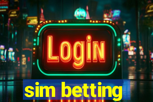 sim betting