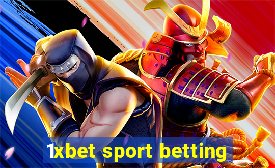 1xbet sport betting