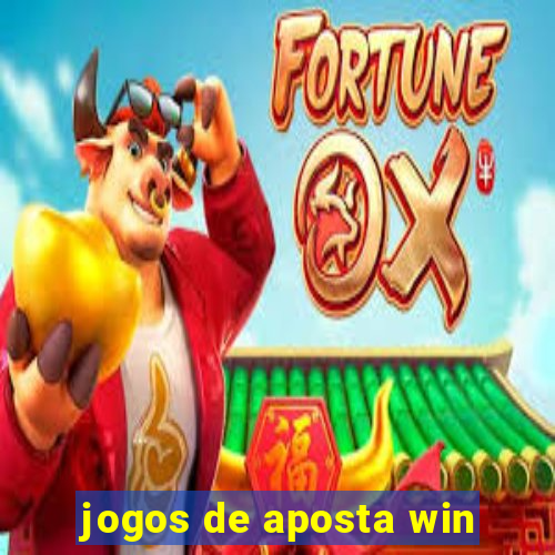 jogos de aposta win