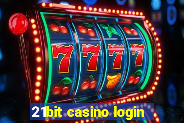 21bit casino login