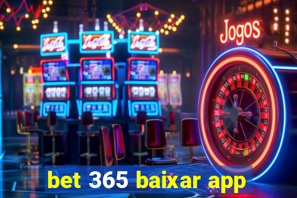 bet 365 baixar app