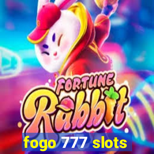 fogo 777 slots