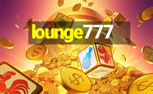 lounge777