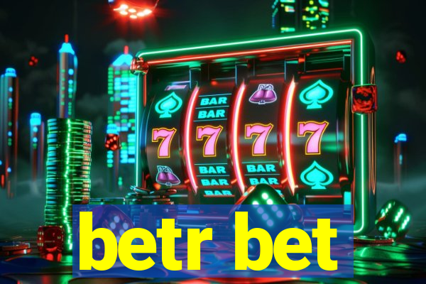 betr bet