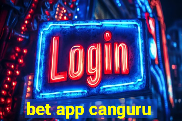 bet app canguru