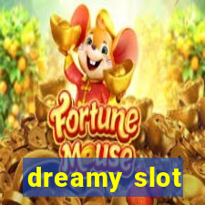 dreamy slot