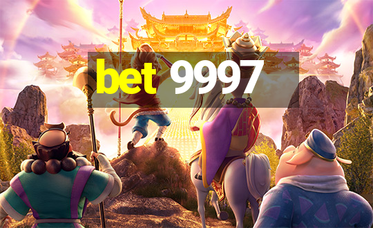 bet 9997