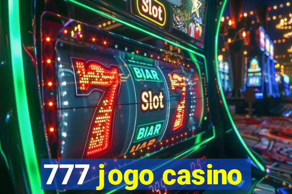 777 jogo casino