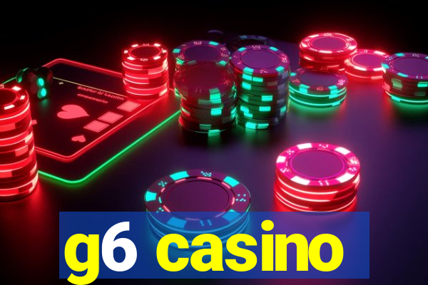 g6 casino