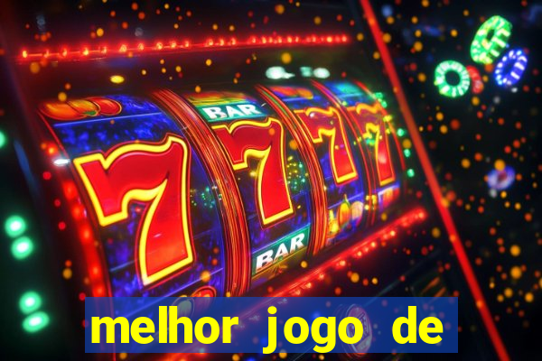 melhor jogo de apostas online