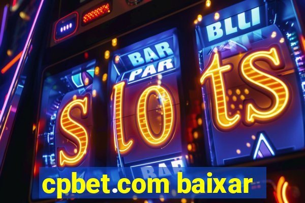 cpbet.com baixar