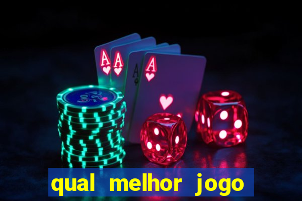 qual melhor jogo pra ganhar dinheiro