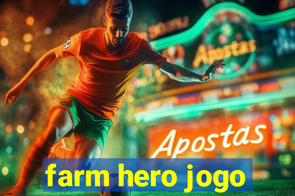 farm hero jogo