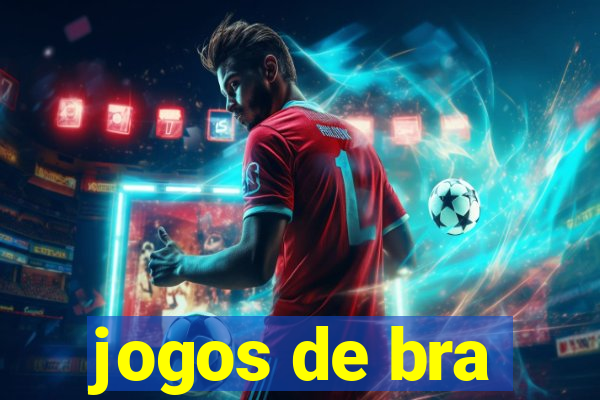 jogos de bra