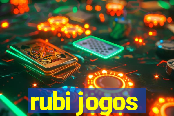 rubi jogos