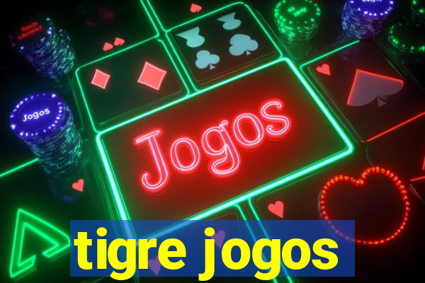 tigre jogos