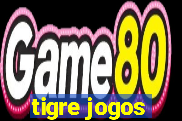 tigre jogos