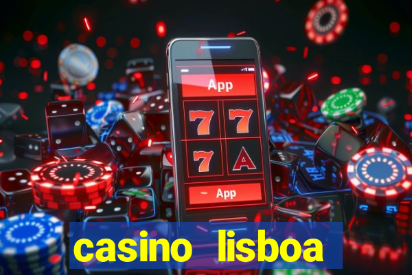 casino lisboa lisbon portugal