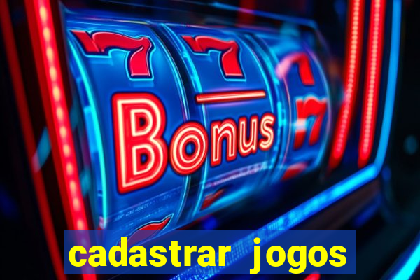 cadastrar jogos online caixa