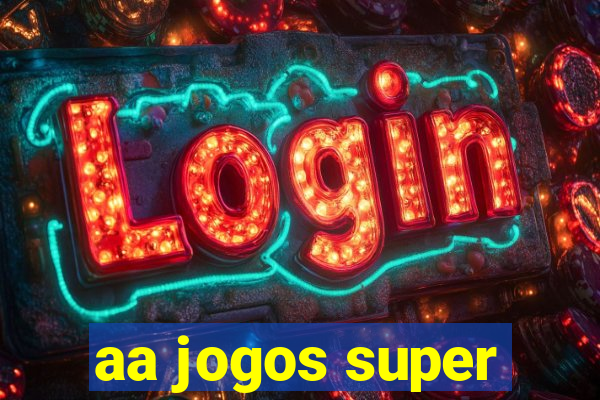 aa jogos super